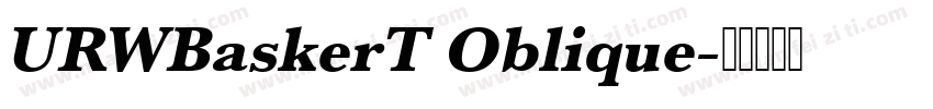 URWBaskerT Oblique字体转换
